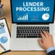 Lender Processing: What It Is, How It Works, and Why It Matters in 2025