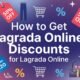 How to Get Discounts for Lagrada Online  