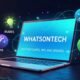 Whatsontech